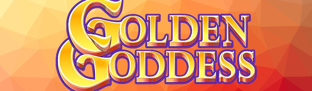 Грати у Онлайн Слот Golden Goddess - Огляд, Бонуси, Демо