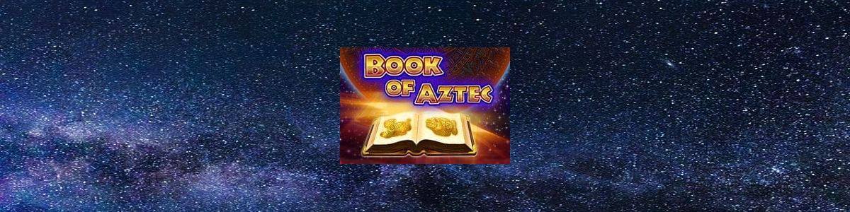 Грати у Онлайн Слот Book of Aztec - Огляд, Бонуси, Демо
