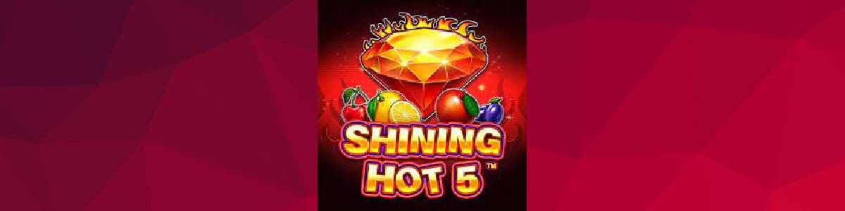 Грати у Онлайн Слот Shining Hot 5 - Огляд, Бонуси, Демо