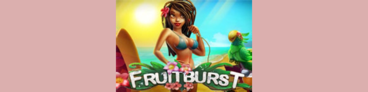 Грати у Онлайн Слот Fruitburst - Огляд, Бонуси, Демо